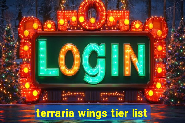 terraria wings tier list