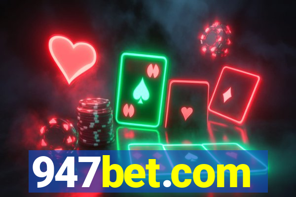 947bet.com