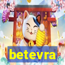 betevra