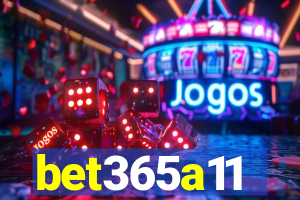 bet365a11