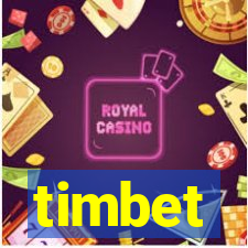 timbet