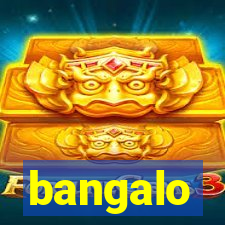 bangalo