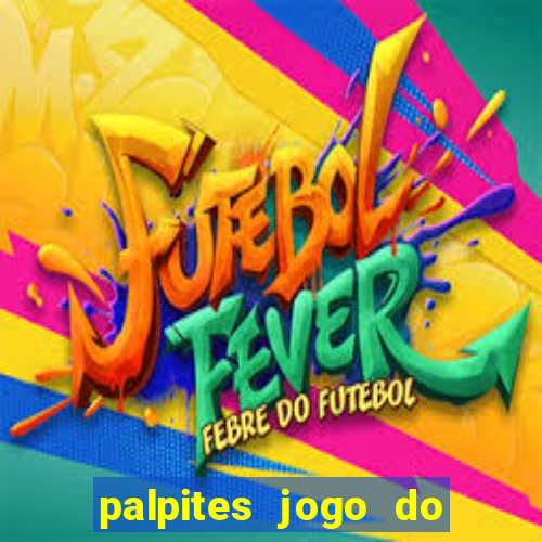 palpites jogo do bicho tavinho