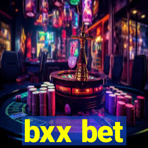 bxx bet