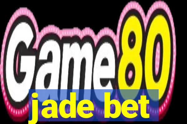 jade bet