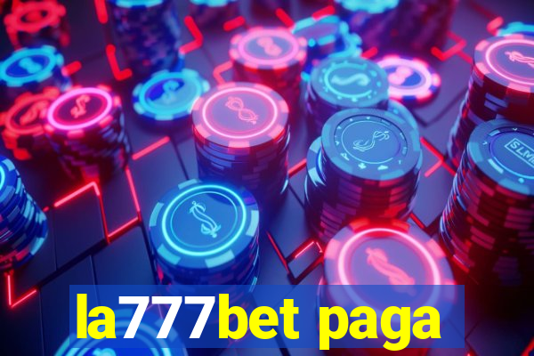 la777bet paga