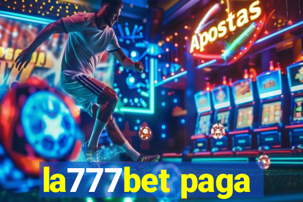 la777bet paga