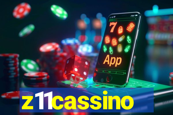 z11cassino