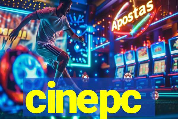 cinepc