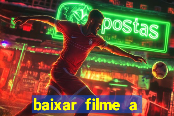 baixar filme a bela e a fera