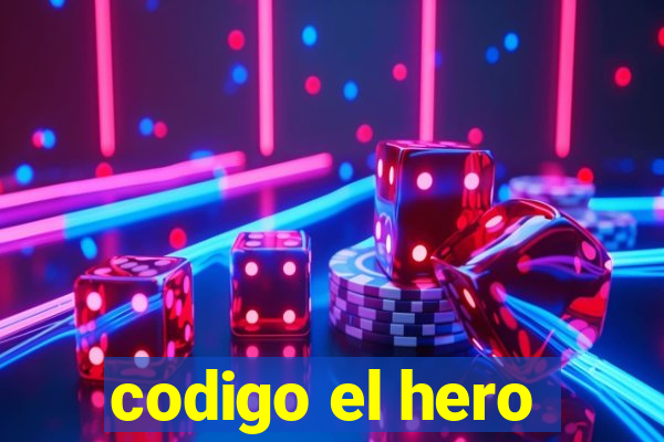 codigo el hero