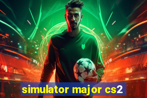 simulator major cs2