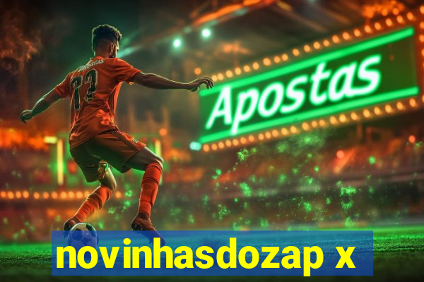 novinhasdozap x