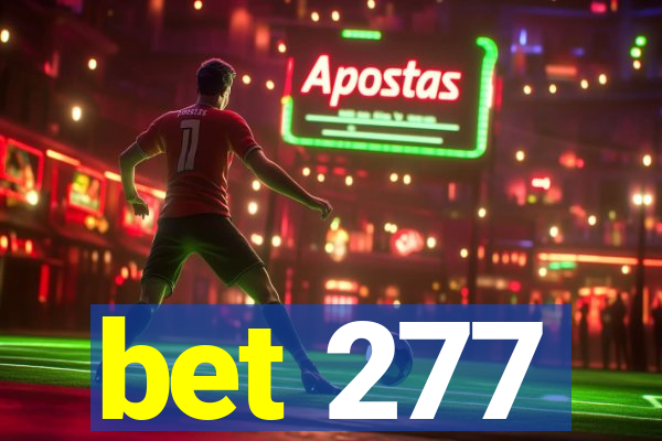 bet 277