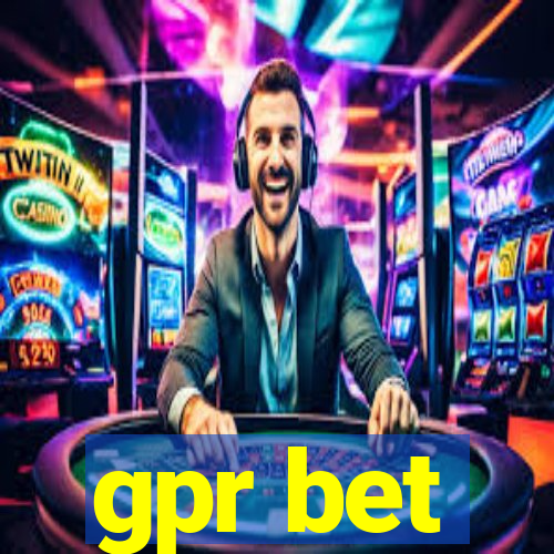 gpr bet