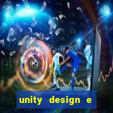 unity design e desenvolvimento de jogos pdf