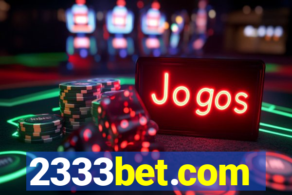 2333bet.com