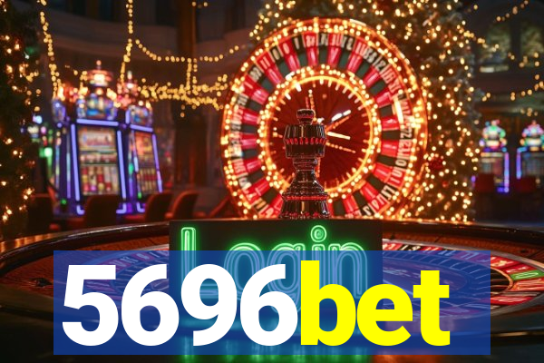 5696bet