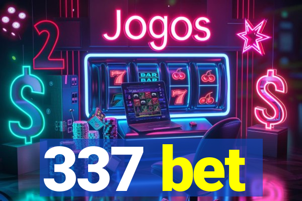 337 bet