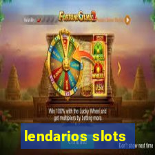 lendarios slots