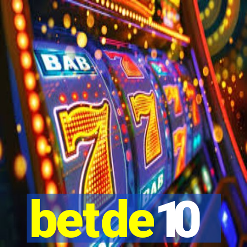 betde10