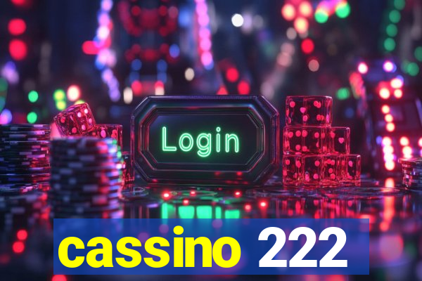 cassino 222