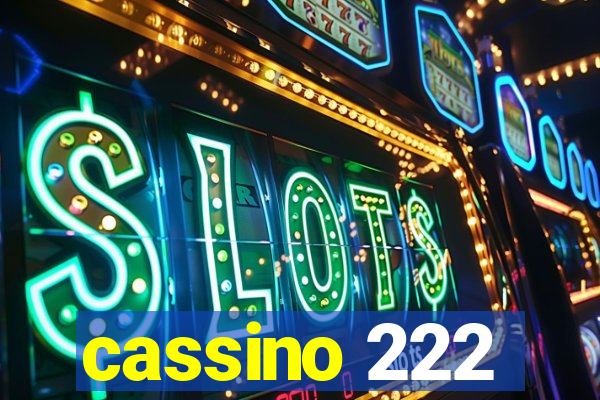 cassino 222