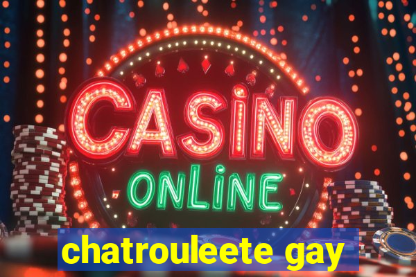 chatrouleete gay