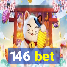 146 bet