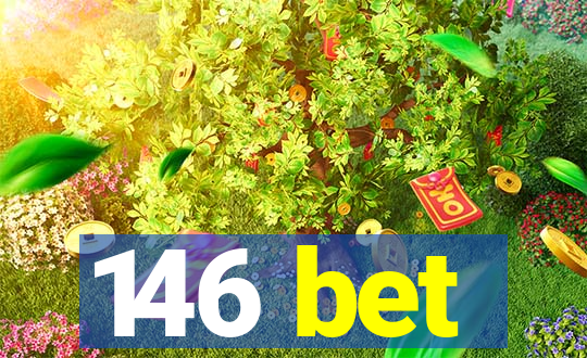 146 bet