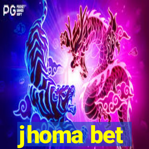 jhoma bet