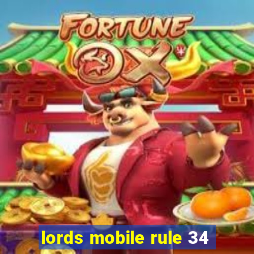 lords mobile rule 34