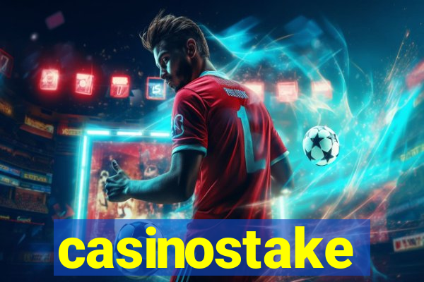 casinostake