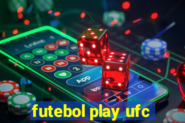 futebol play ufc