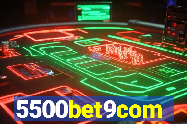 5500bet9com