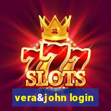 vera&john login