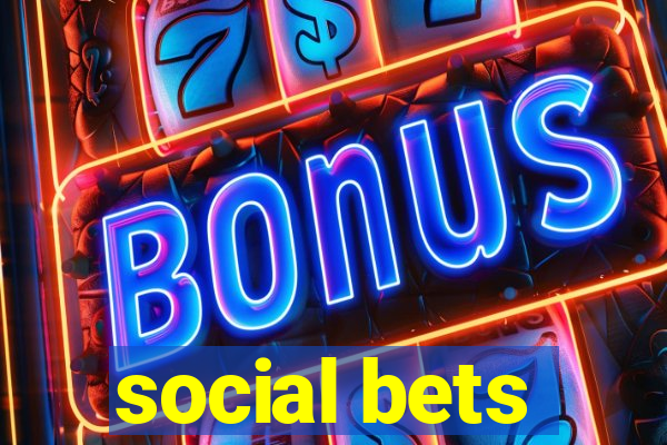 social bets