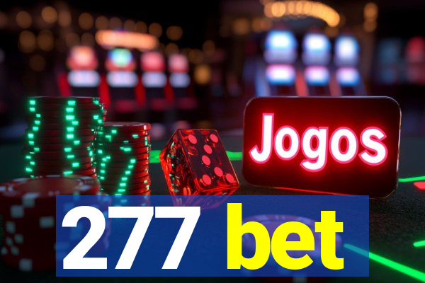 277 bet