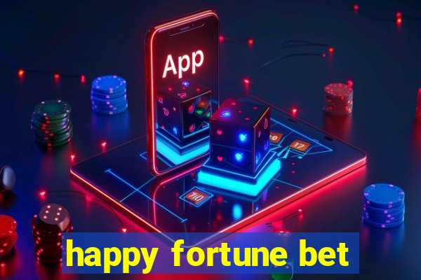 happy fortune bet