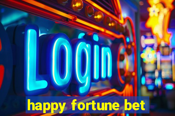 happy fortune bet