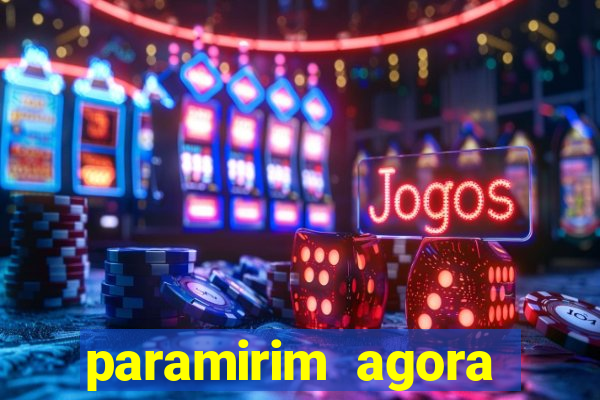 paramirim agora notícias recentes