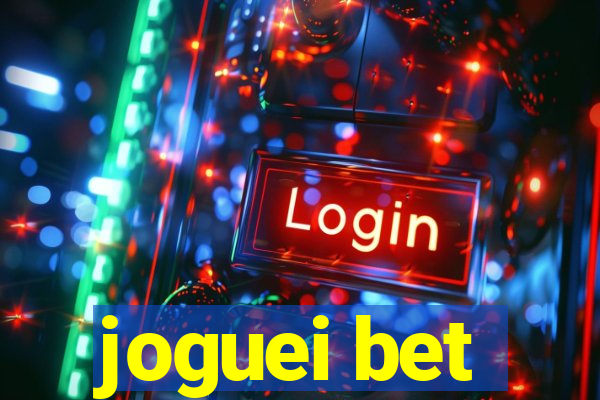 joguei bet