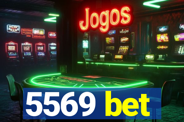 5569 bet