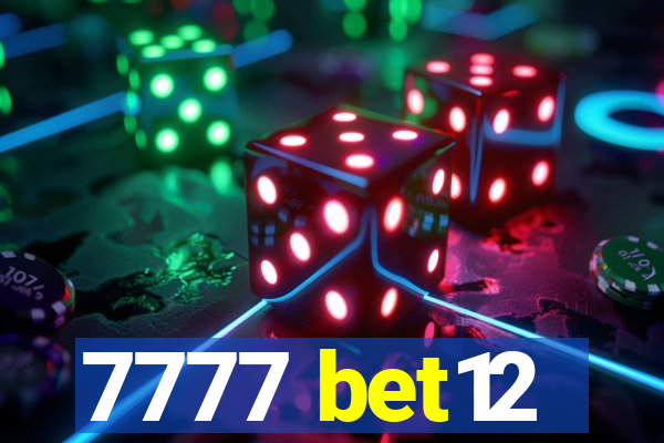 7777 bet12