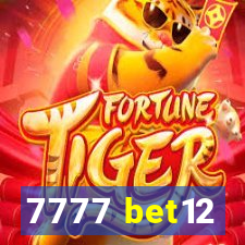 7777 bet12