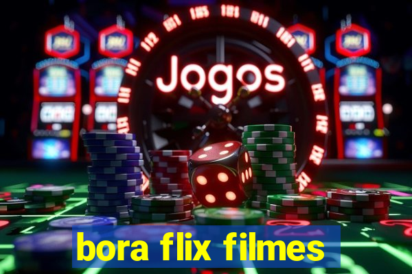 bora flix filmes