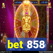 bet 858