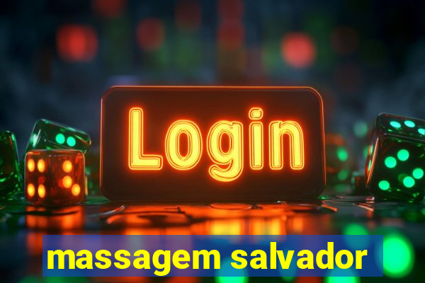 massagem salvador