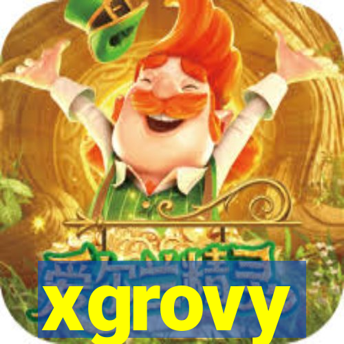 xgrovy