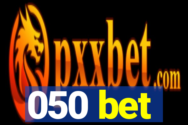 050 bet